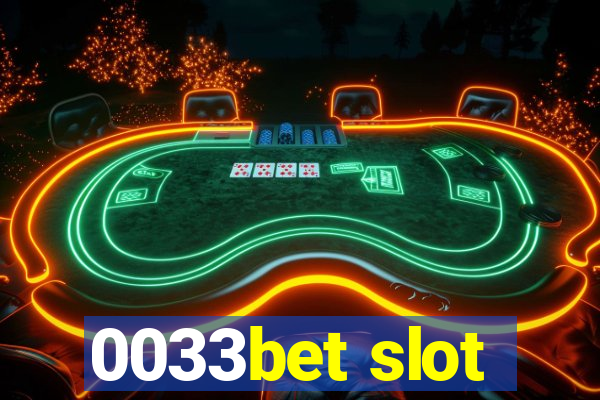 0033bet slot